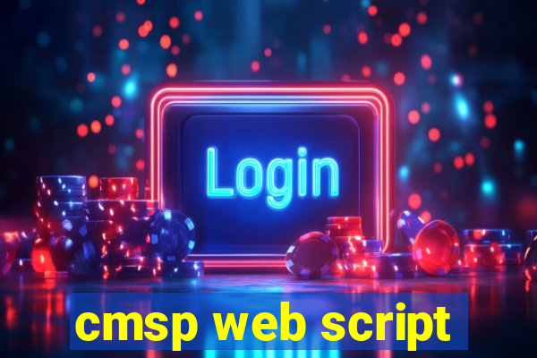 cmsp web script